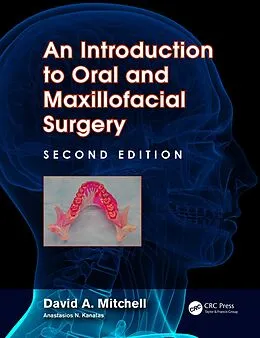E-Book (pdf) An Introduction to Oral and Maxillofacial Surgery von David A. Mitchell, Anastasios N. Kanatas