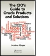 Fester Einband The CIO's Guide to Oracle Products and Solutions von Jessica Keyes