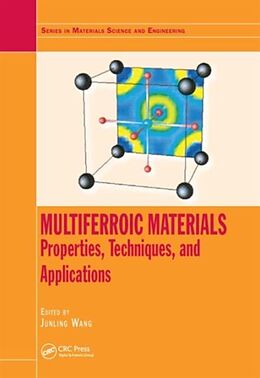 Fester Einband Multiferroic Materials von Junling (School of Materials Science and Eng Wang