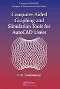 E-Book (pdf) Computer-Aided Graphing and Simulation Tools for AutoCAD Users von P. A. Simionescu