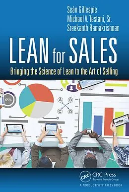E-Book (pdf) Lean for Sales von Sean Gillespie, Michael V. Testani Sr., Sreekanth Ramakrishnan