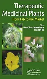 Fester Einband Therapeutic Medicinal Plants von Marta C.t. Rai, Mahendra Duarte
