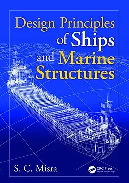 E-Book (pdf) Design Principles of Ships and Marine Structures von Suresh Chandra Misra