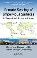 E-Book (pdf) Remote Sensing of Impervious Surfaces in Tropical and Subtropical Areas von Hongsheng Zhang, Hui Lin, Yuanzhi Zhang