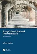 E-Book (epub) Sturge's Statistical and Thermal Physics, Second Edition von Jeffrey Olafsen