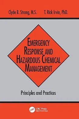 PDF Emergency Response and Hazardous Chemical Management von Clyde B. Strong, T. Rick Irvin