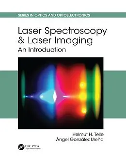 ePUB Laser Spectroscopy and Laser Imaging von Helmut H. Telle, Ángel González Ureña