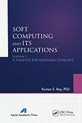 E-Book (pdf) Soft Computing and Its Applications von Kumar S. Ray