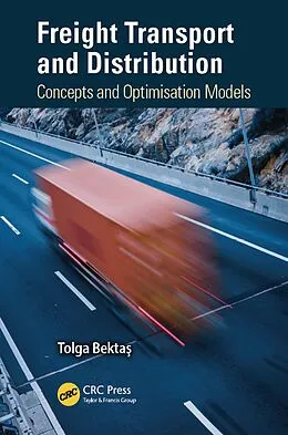 E-Book (pdf) Freight Transport and Distribution von Tolga Bektas