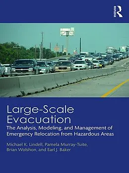 E-Book (pdf) Large-Scale Evacuation von Michael K. Lindell, Pamela Murray-Tuite, Brian Wolshon