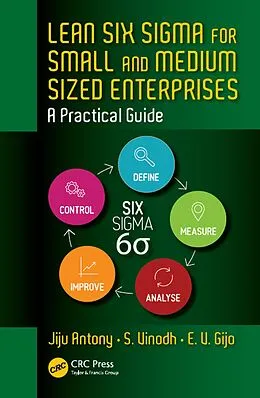 E-Book (pdf) Lean Six Sigma for Small and Medium Sized Enterprises von Jiju Antony, S. Vinodh, E. V. Gijo