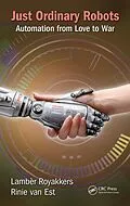 E-Book (pdf) Just Ordinary Robots von Lamber Royakkers, Rinie van Est