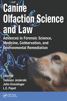 Fester Einband Canine Olfaction Science and Law von Tadeusz Ensminger, John (Attorney, Ariz Jezierski