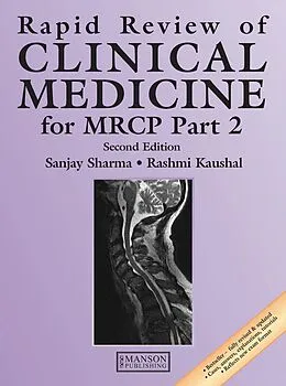 E-Book (epub) Rapid Review of Clinical Medicine for MRCP Part 2 von Sanjay Sharma, Rashmi Kaushal