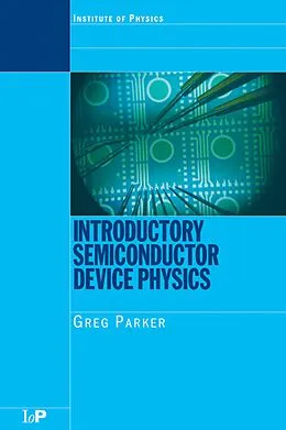 PDF Introductory Semiconductor Device Physics von Greg Parker