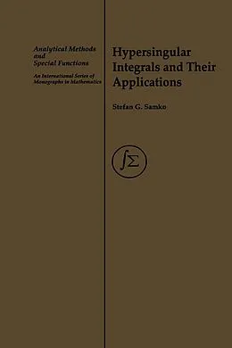 E-Book (pdf) Hypersingular Integrals and Their Applications von Stefan Samko
