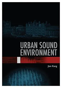E-Book (pdf) Urban Sound Environment von Jian Kang