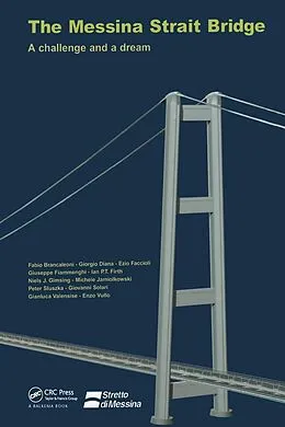 PDF The Messina Strait Bridge von Fabio Brancaleoni, Gianluca Valensise, Giorgio Diana