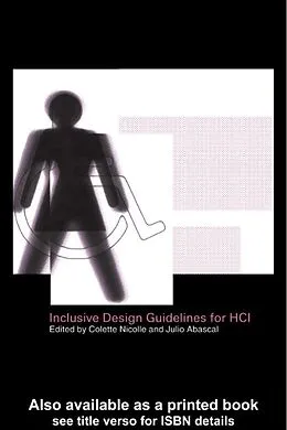 E-Book (pdf) Inclusive Design Guidelines for HCI von Collette Nicolle, Julio Abascal