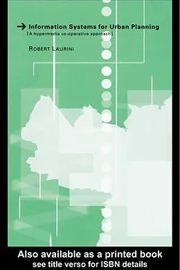 E-Book (pdf) Information Systems for Urban Planning von Robert Laurini