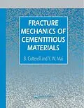 PDF Fracture Mechanics of Cementitious Materials von B. Cotterell, Y. W. Mai