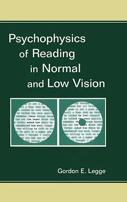 E-Book (pdf) Psychophysics of Reading in Normal and Low Vision von Gordon E. Legge
