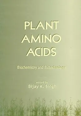 E-Book (pdf) Plant Amino Acids von Bijay K. Singh