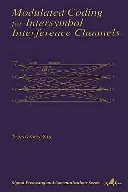 E-Book (pdf) Modulated Coding for Intersymbol Interference Channels von Xiang-Gen Xia