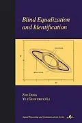E-Book (pdf) Blind Equalization and Identification von Zhi Ding, Ye Li