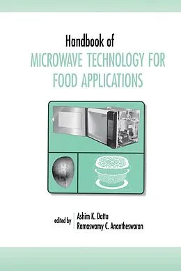 E-Book (pdf) Handbook of Microwave Technology for Food Application von Ashim K. Datta, Ramaswamy C. Anantheswaran
