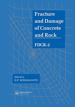 E-Book (pdf) Fracture and Damage of Concrete and Rock - FDCR-2 von 