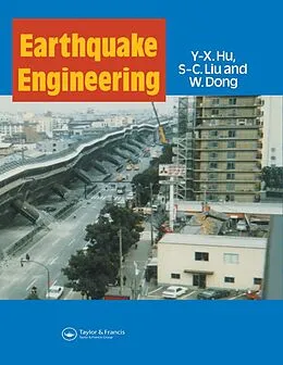 E-Book (pdf) Earthquake Engineering von Y-X. Hu, S-C. Liu, W. Dong