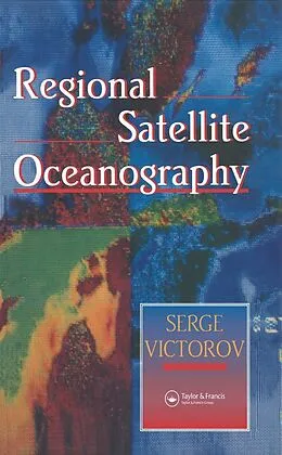 E-Book (pdf) Regional Satellite Oceanography von Serge Victorov