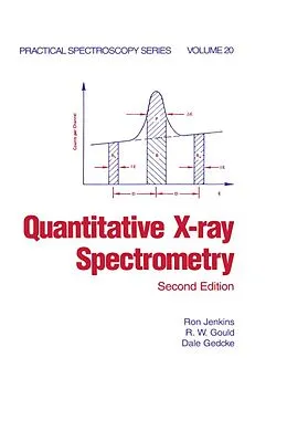 E-Book (pdf) Quantitative X-Ray Spectrometry von Ron Jenkins
