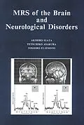 E-Book (pdf) MRS of the Brain and Neurological Disorders von Akihiro Igata, Tetsuhiko Asakura, Toshiro Fujimoto