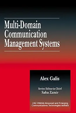 E-Book (pdf) Multi-Domain Communication Management Systems von Alex Galis