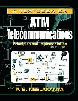 E-Book (pdf) A Textbook on ATM Telecommunications von P. S. Neelakanta