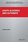 E-Book (pdf) Graph Algebras and Automata von Andrei Kelarev