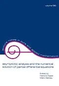E-Book (pdf) Asymptotic Analysis and the Numerical Solution of Partial Differential Equations von Hans G. Kaper