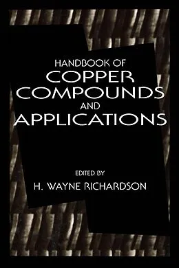 E-Book (pdf) Handbook of Copper Compounds and Applications von H. Wayne Richardson