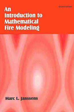 PDF Introduction to Mathematical Fire Modeling von Marc L. Janssens