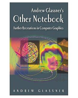 E-Book (pdf) Andrew Glassner's Other Notebook von Andrew Glassner