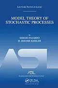 E-Book (pdf) Model Theory of Stochastic Processes von Sergio Fajardo, H. Jerome Keisler