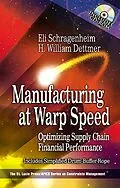 E-Book (pdf) Manufacturing at Warp Speed von Eli Schragenheim, H William Dettmer