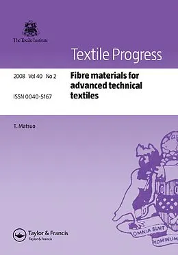 E-Book (pdf) Fibre Materials for Advanced Technical Textiles von T. Matsuo