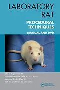 E-Book (pdf) Laboratory Rat Procedural Techniques von John J. Bogdanske, Scott Hubbard-Van Stelle, Margaret Rankin Riley