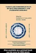 PDF Vascular Endothelium in Human Physiology and Pathophysiology von Patrick J Vallance, David J. Webb