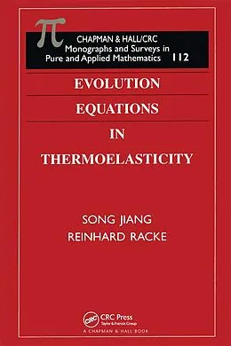E-Book (pdf) Evolution Equations in Thermoelasticity von Reinhard Racke, Song Jiang