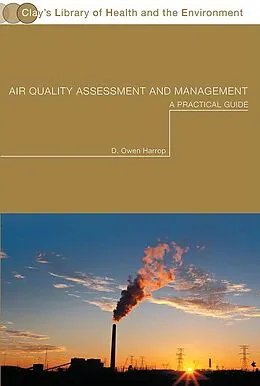 E-Book (pdf) Air Quality Assessment and Management von Owen Harrop