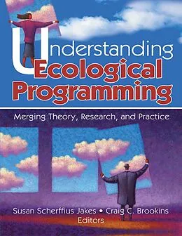 E-Book (pdf) Understanding Ecological Programming von Susan Scherffiu Jakes, Craig Brookins